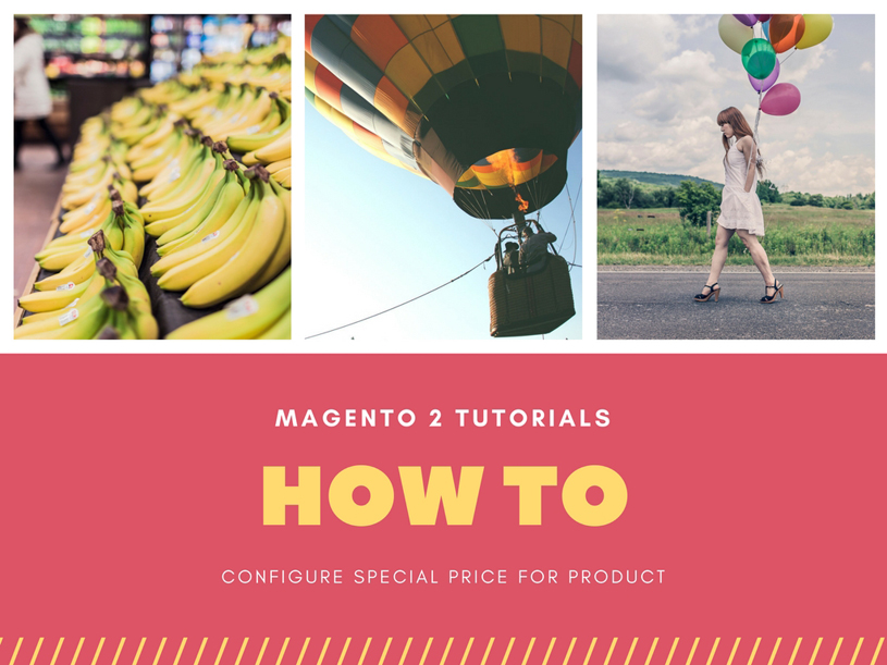 How-To-Configure-Magento-2-Special-Price-For-Product