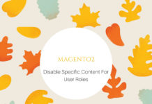 how to disable certain content for specific user roles Magento 2