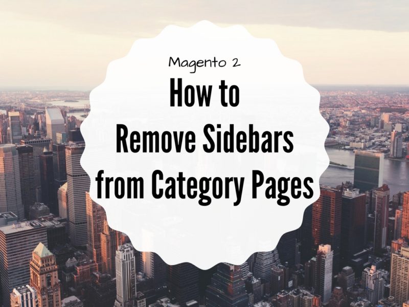 remove sidebars magento 2 category pages