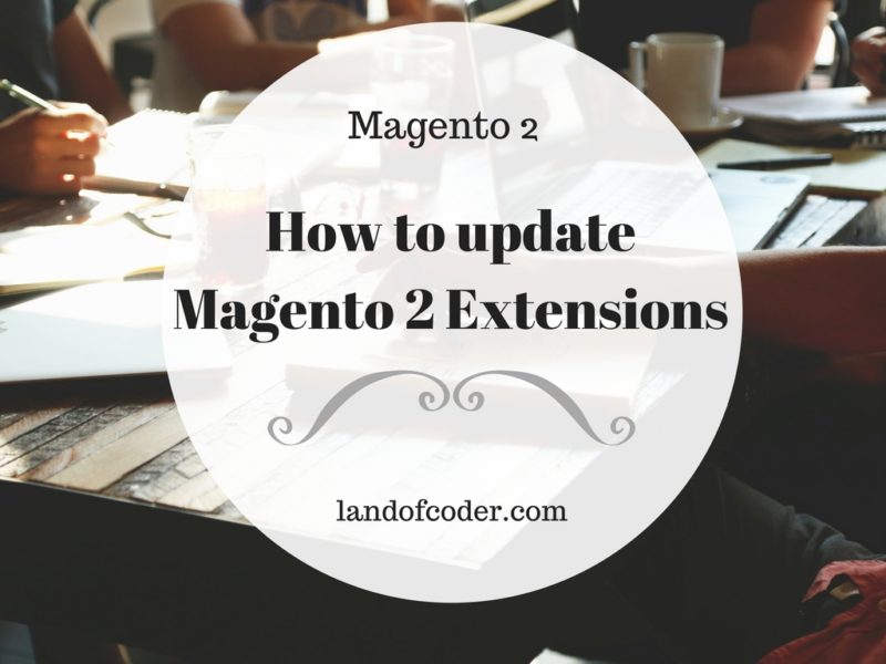 Update new Magento 2 Extensions