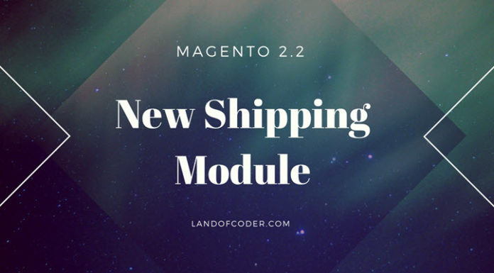magento 2.2 shipping module