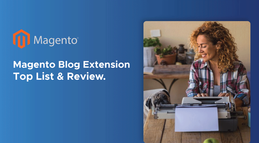 best blog extension for magento 2