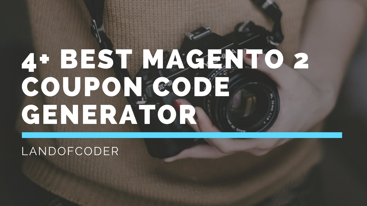 4+ Best magento 2 coupon code generator