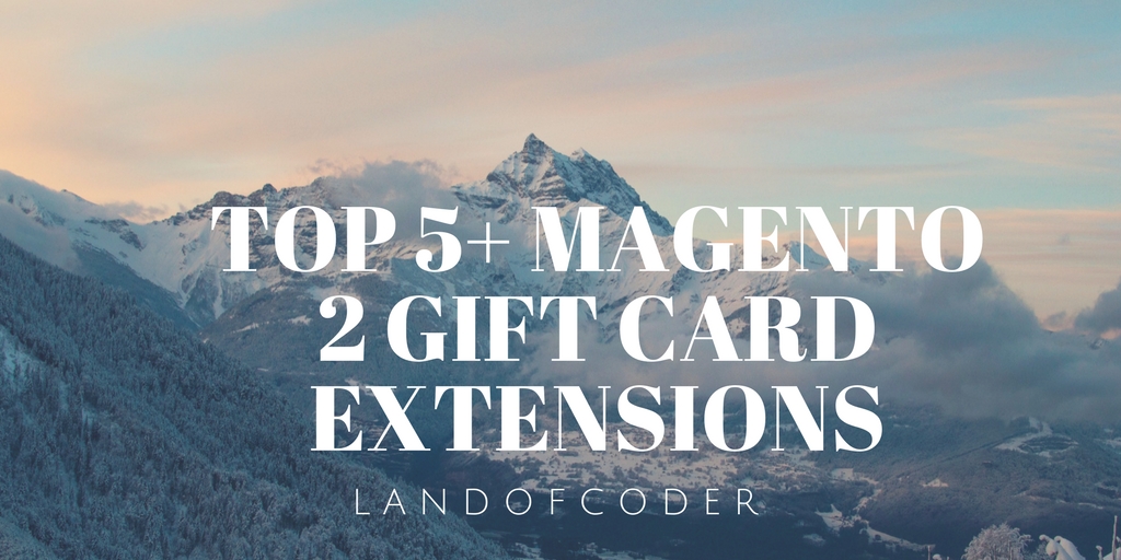 Top 5+ best magento 2 gift card extensions
