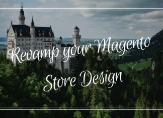 Revamp your Magento Store Design