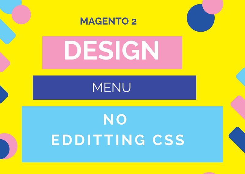 style magento 2 menu without editting css file