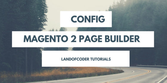 config magento 2 page builder