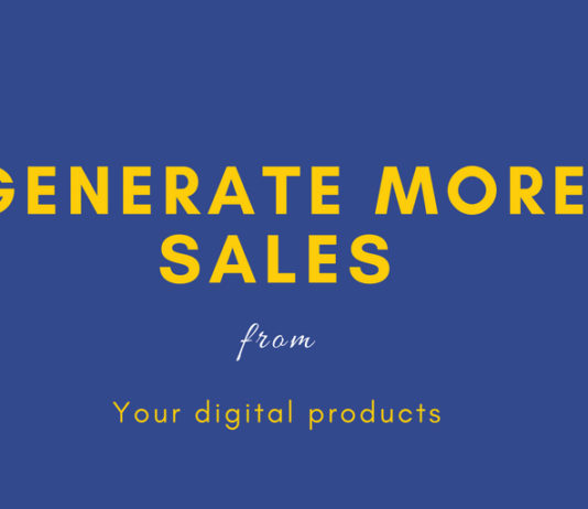 Generate More Sales from your Digital Products