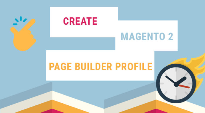 create magento 2 page builder profile