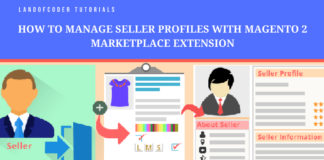 how to manage seller profiles with magento 2 marketplace extension