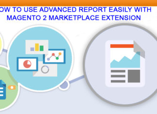 how-to-use-advanced-report-easily-with-magento-2-marketplace-extension