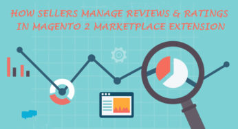How Sellers Manage Reviews & Ratings In Magento 2 Marketplace Extension