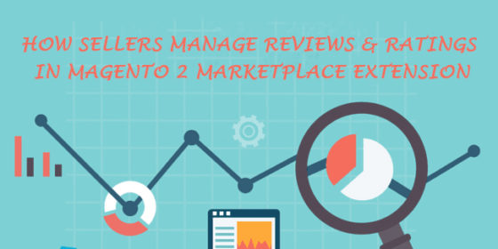How sellers manage reviews & ratings in Magento 2 marketplace extension