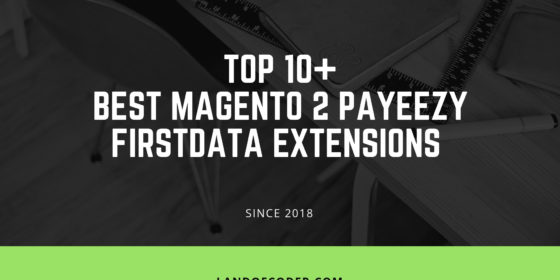 best magento 2 payeezy firstdata extensions
