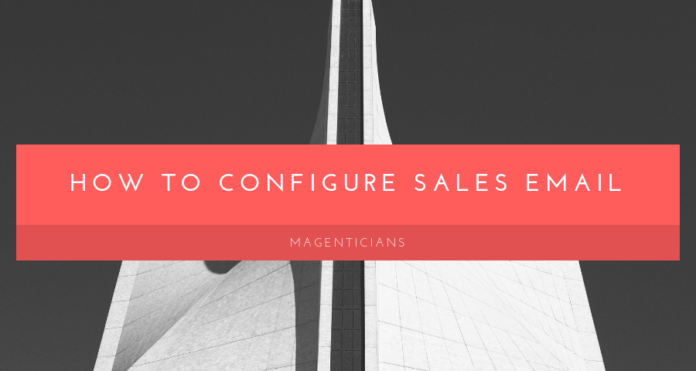 How to Configure sales email