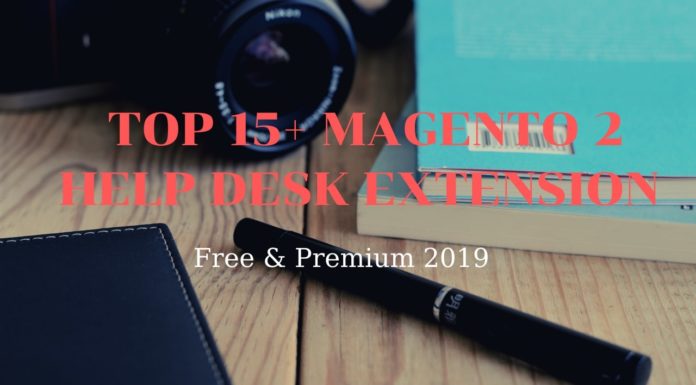 top 15 magento 2 help desk extension free & premium