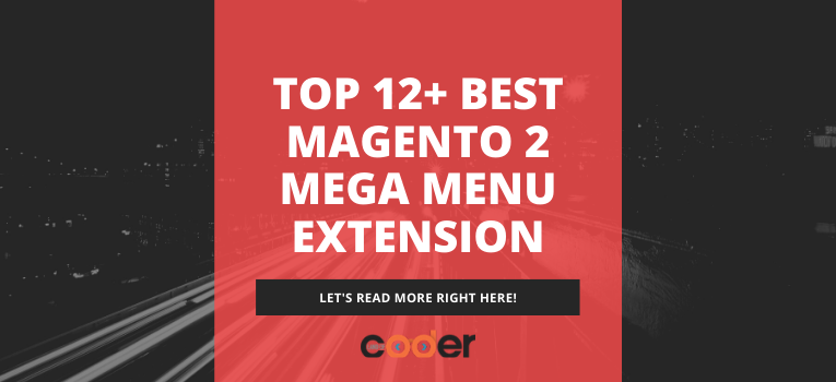 Best Magento 2 Mega Menu Extension
