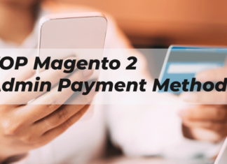 Best Magento 2 Admin Payment Method