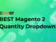 Magento 2 Quantity Dropdown Review