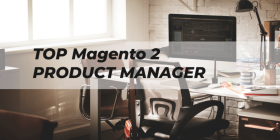 Magento 2 Product Manager Review