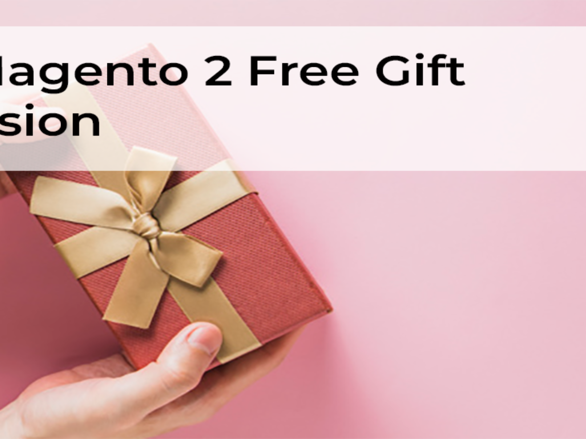 top free gift extension