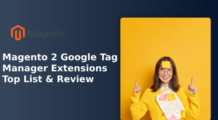 Best Magento 2 Google Tag Manager Extensions