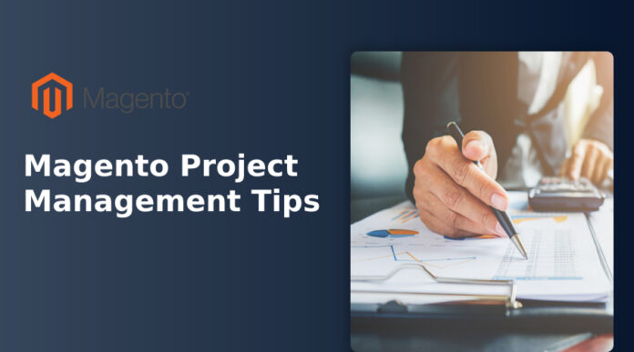 Magento Project Management Tips