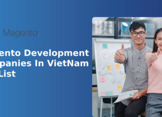 MAGENTO DEVELOPMENT COMPANIES IN VIETNAM