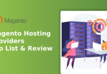 Top 7+ Magento Hosting Providers | 2021 Updated