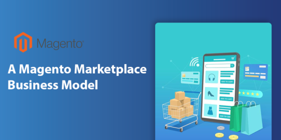 A Magento Marketplace Business Model