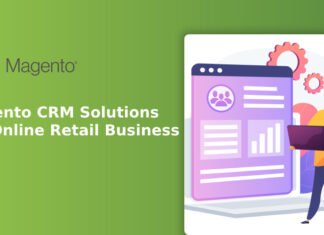 Magento CRM Solutions For Online Retail Business