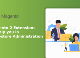 Magento 2 Extensions to Help you in Web-store Administration