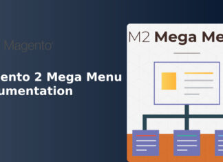 Magento 2 Mega Menu Documentation