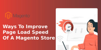 Ways To Improve Page Load Speed Of A Magento Store