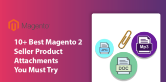 10+ Best Magento 2 Seller Product Attachments You Must Try