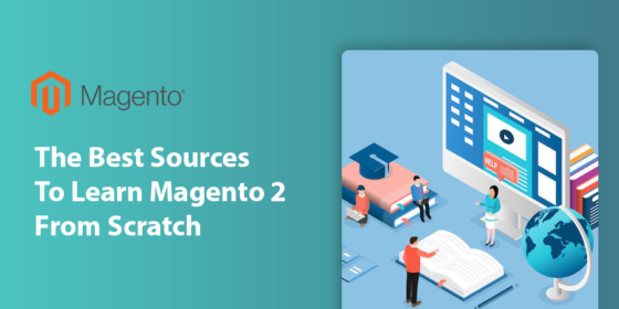 The Best Sources To Learn Magento 2 From Scratch
