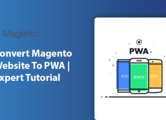 How to convert Magento website to PWA