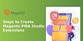 Steps to Create Magento PWA Studio Extensions