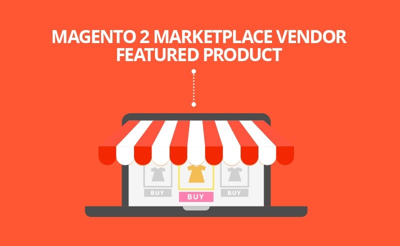 Magento 2 Marketplace Vendor featured products