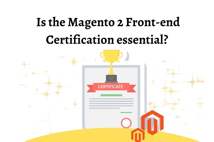 Magento 2 Front-end Certification 