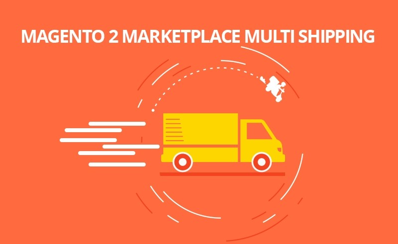 Magento 2 Marketplace Multi Shipping Add-on