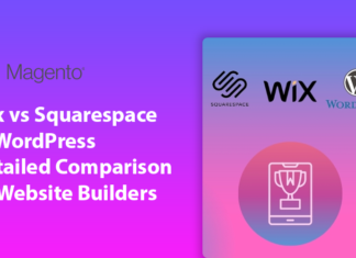 Wix Vs Squarespace Vs WordPress – Detailed Comparison Of Website Builders