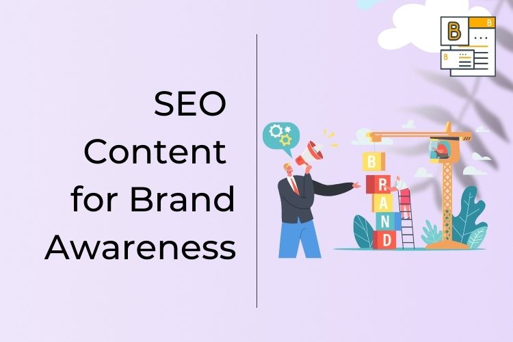 SEO Content for Brand Awareness