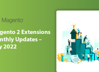 Magento 2 Extensions Monthly Updates – July 2022