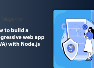 How to build a progressive web app (PWA) with Node.js