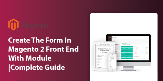 Create The Form In Magento 2 Front End With Module