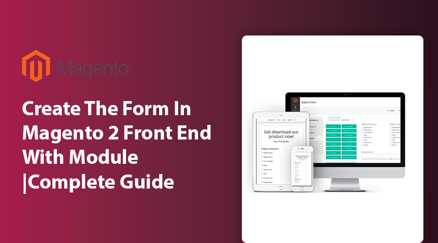 Create The Form In Magento 2 Front End With Module