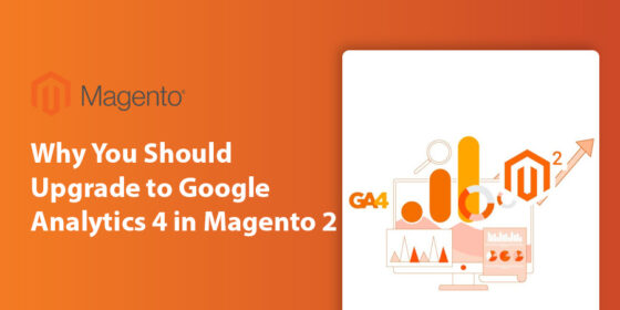 Why You Should Upgrade to Google Analytics 4 in Magento 2