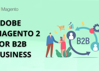 Adobe Magento 2 for B2B Business