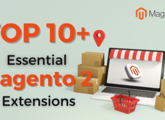 Top Essential Magento 2 Extensions